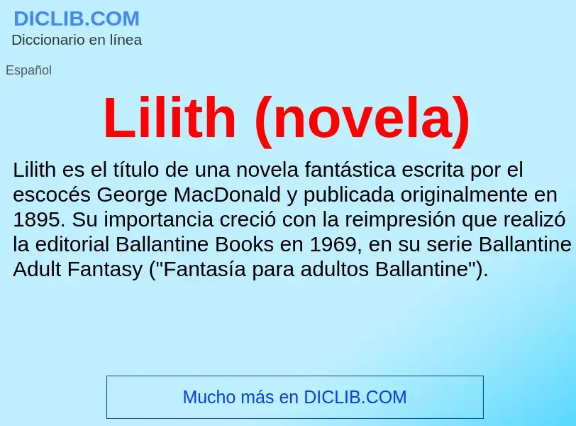 ¿Qué es Lilith (novela)? - significado y definición