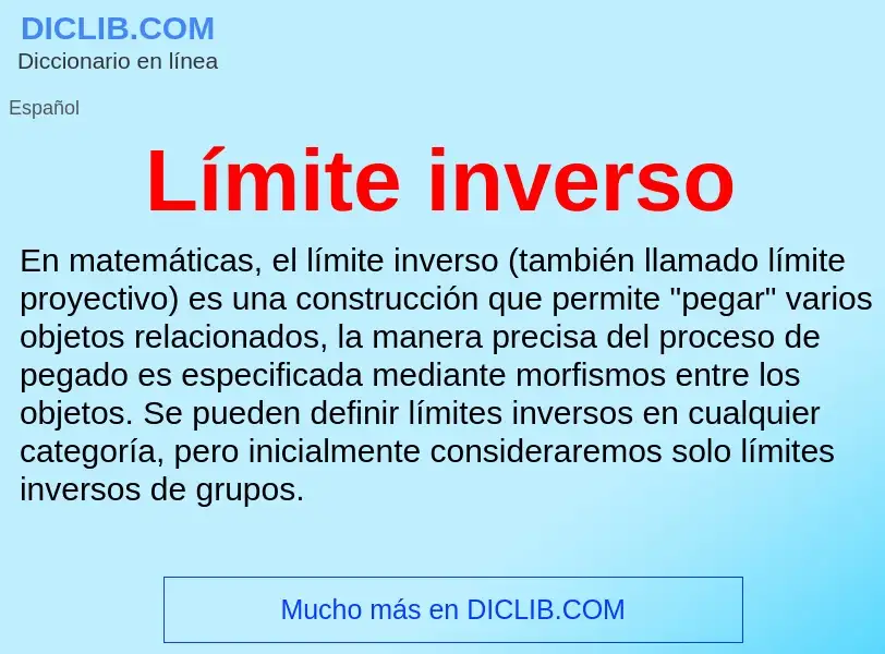 Wat is Límite inverso - definition