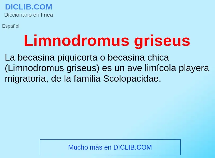 O que é Limnodromus griseus - definição, significado, conceito