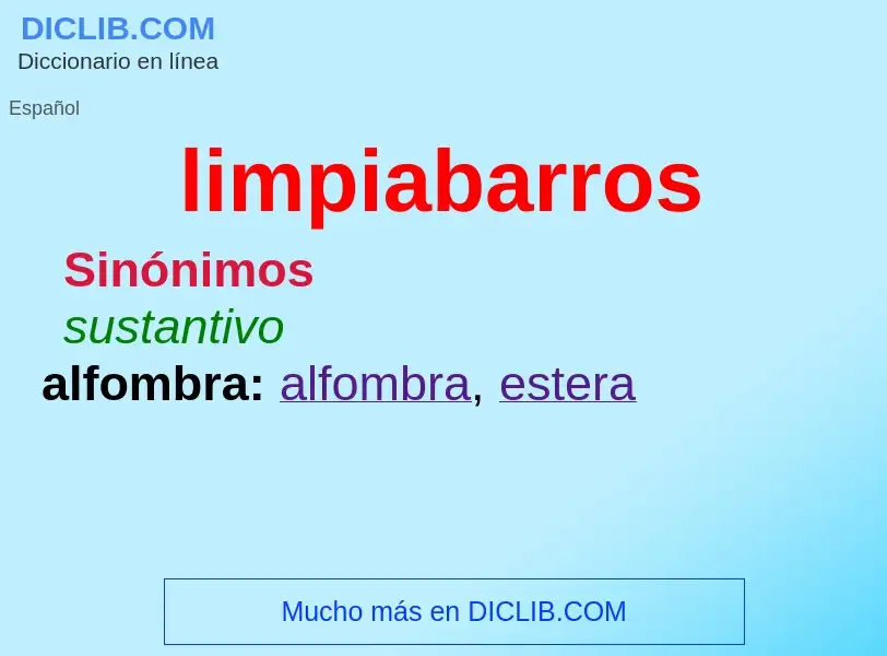 ¿Qué es limpiabarros? - significado y definición