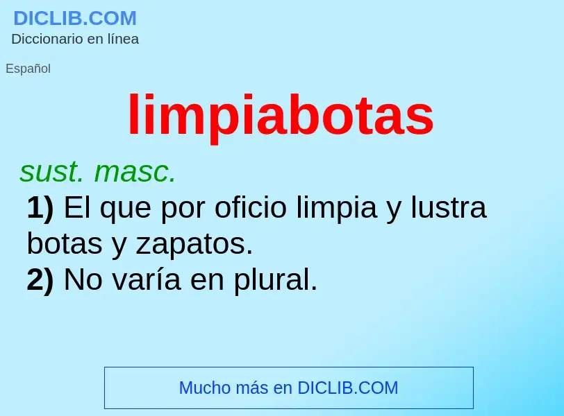 Wat is limpiabotas - definition