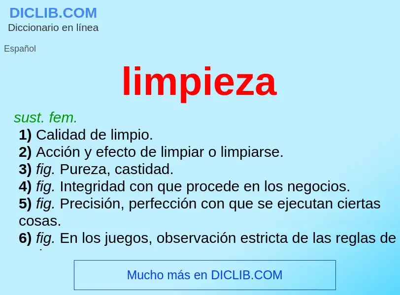 What is limpieza - meaning and definition