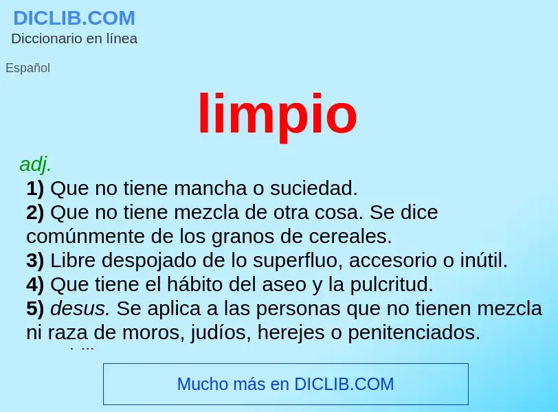 What is limpio - meaning and definition