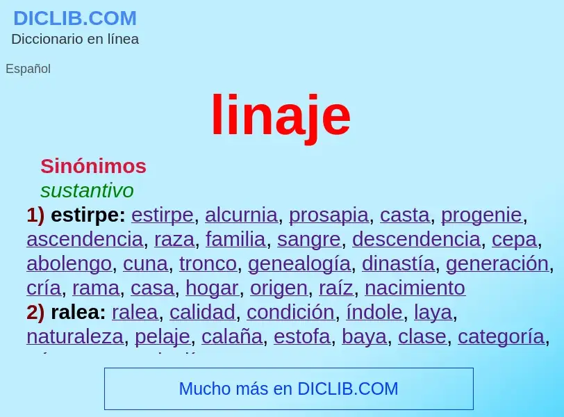 What is linaje - meaning and definition