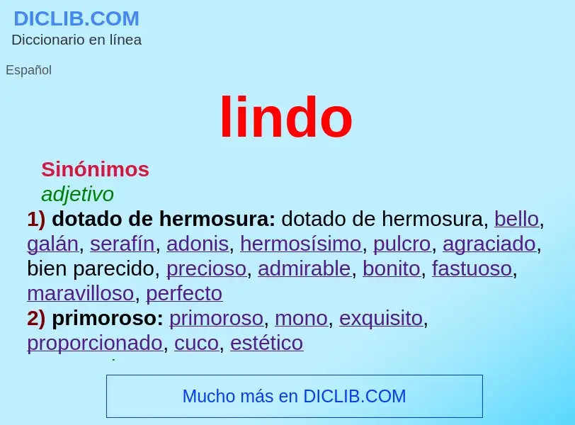 What is lindo - meaning and definition