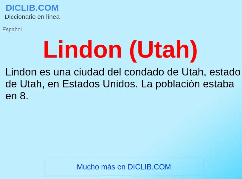 ¿Qué es Lindon (Utah)? - significado y definición