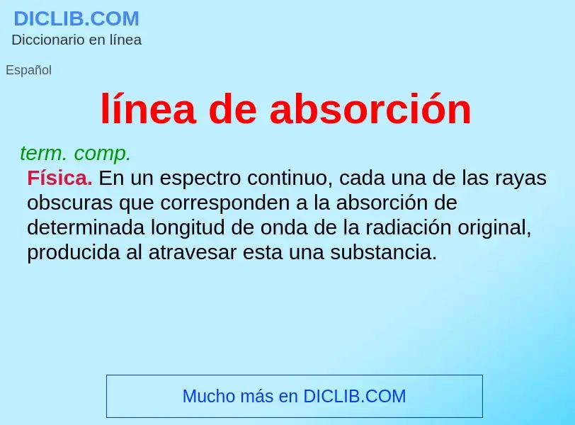 ¿Qué es línea de absorción? - significado y definición