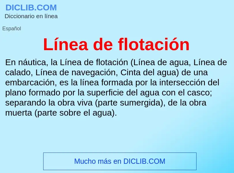 O que é Línea de flotación - definição, significado, conceito