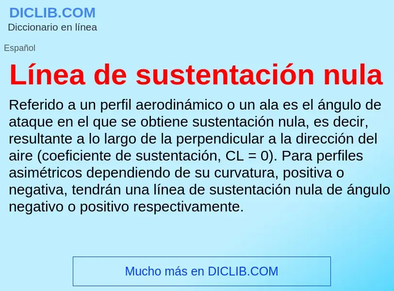 What is Línea de sustentación nula - definition