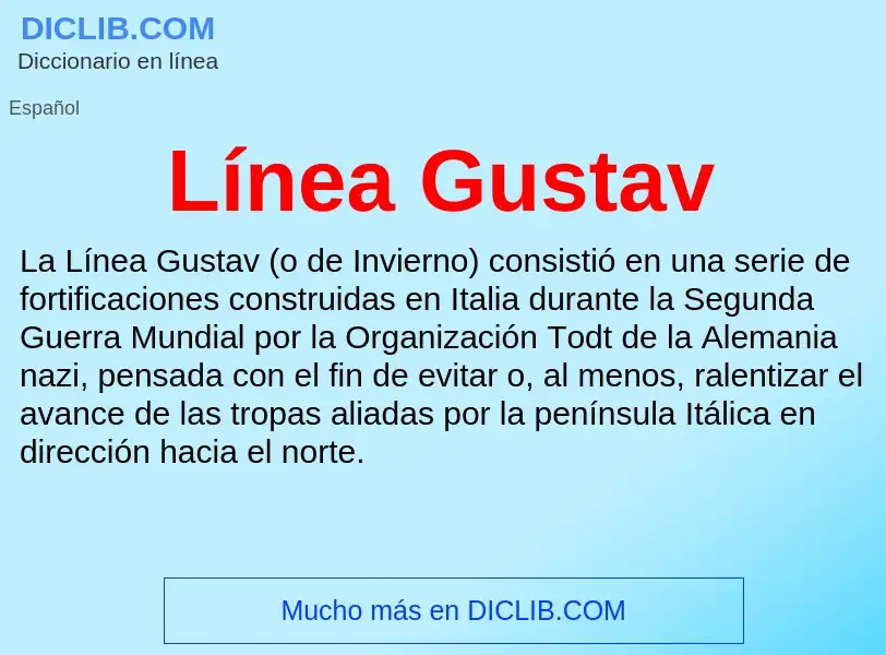 What is Línea Gustav - meaning and definition