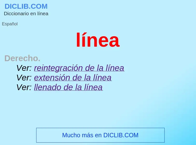 O que é línea - definição, significado, conceito