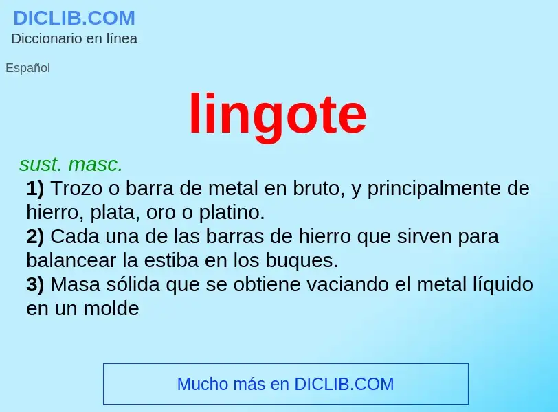 What is lingote - definition