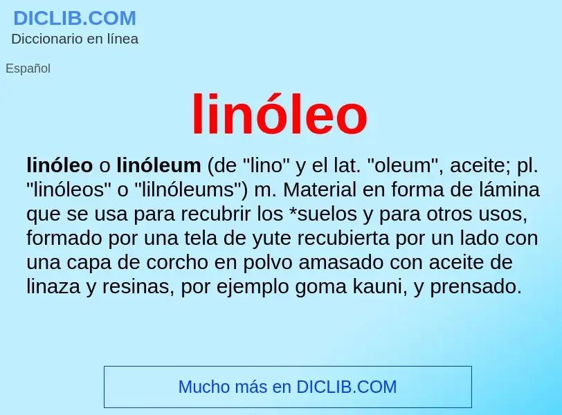 ¿Qué es linóleo? - significado y definición