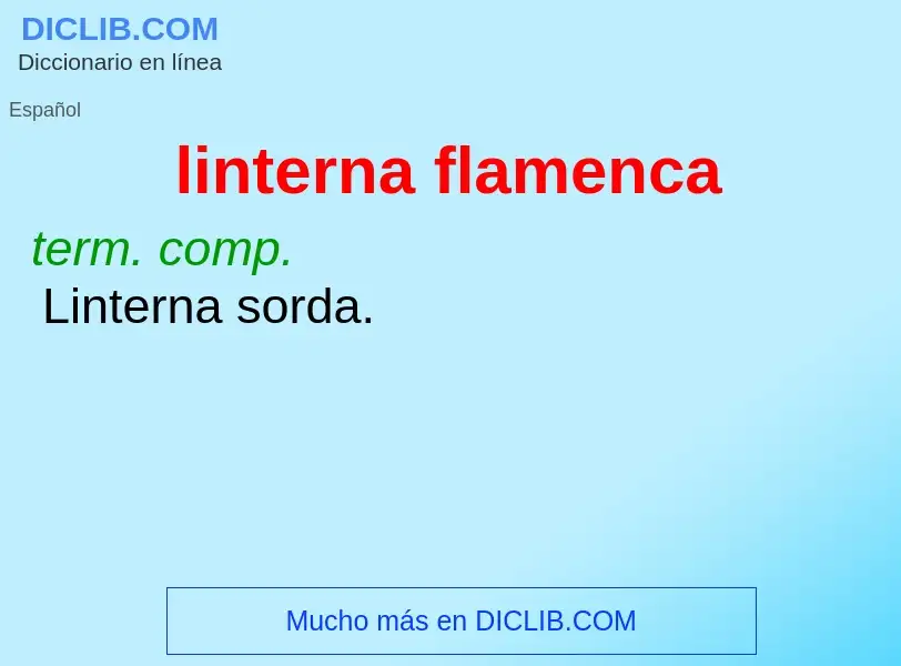 O que é linterna flamenca - definição, significado, conceito