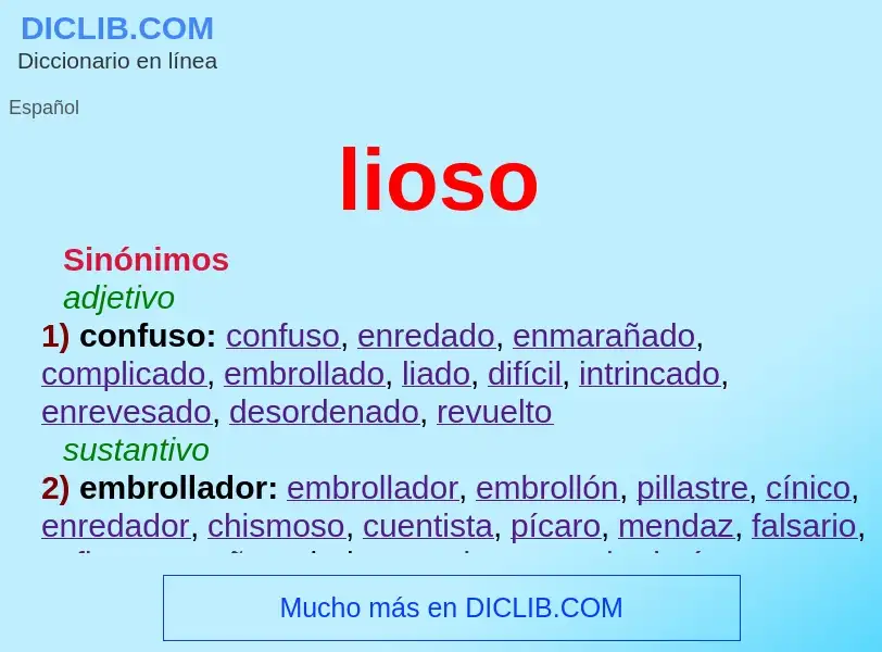 ¿Qué es lioso? - significado y definición