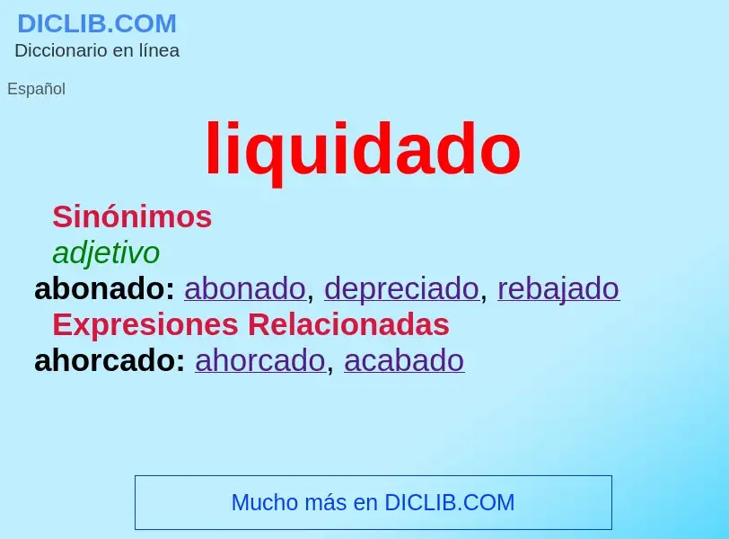 Was ist liquidado - Definition