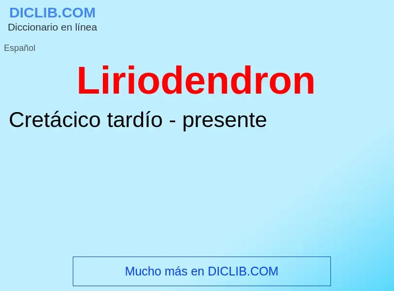 Was ist Liriodendron - Definition