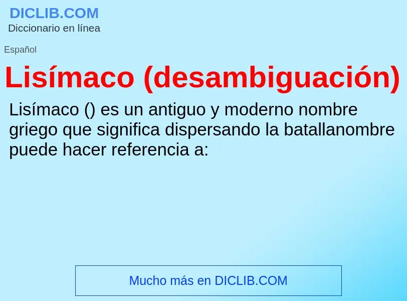 ¿Qué es Lisímaco (desambiguación)? - significado y definición