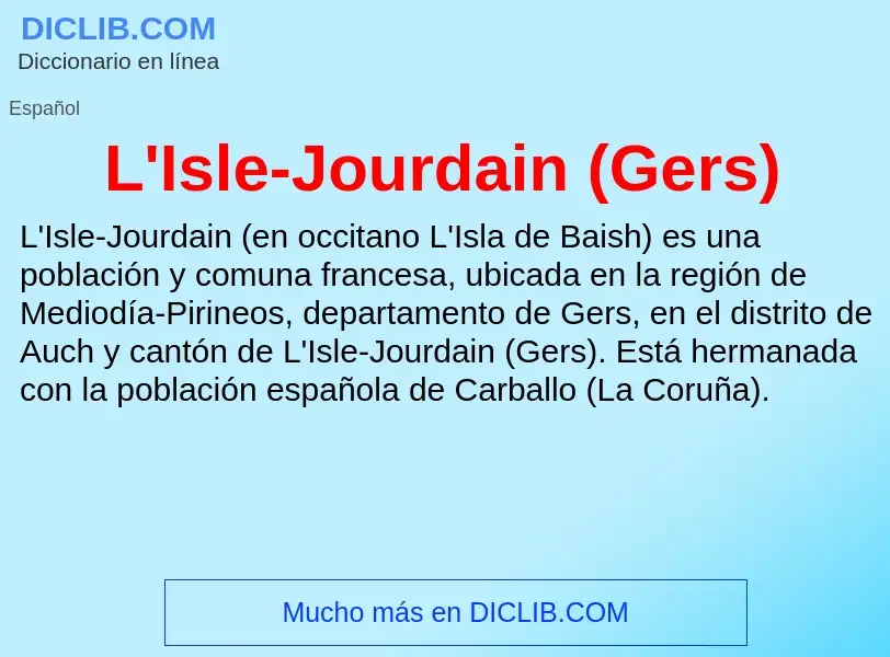 O que é L'Isle-Jourdain (Gers) - definição, significado, conceito