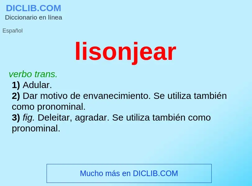 ¿Qué es lisonjear? - significado y definición