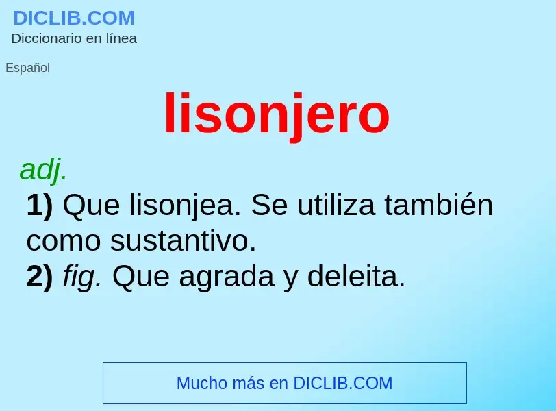 What is lisonjero - meaning and definition