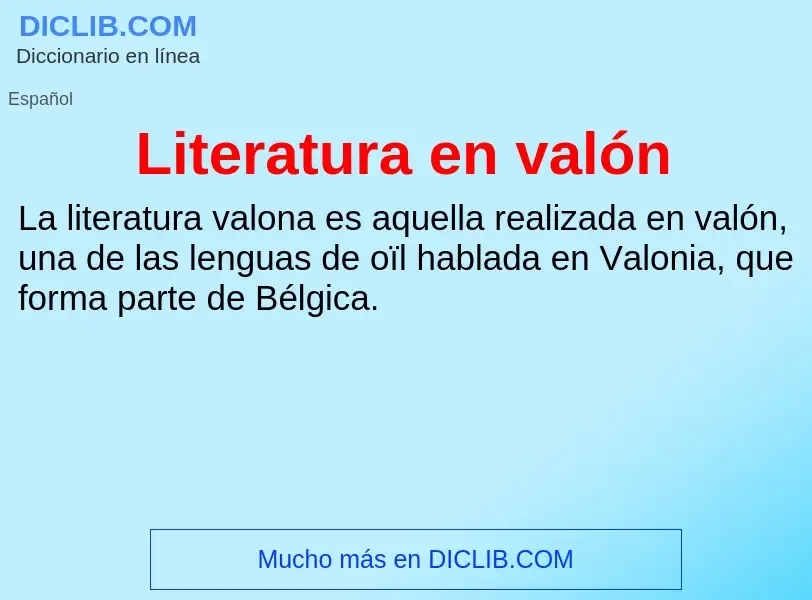 Wat is Literatura en valón - definition