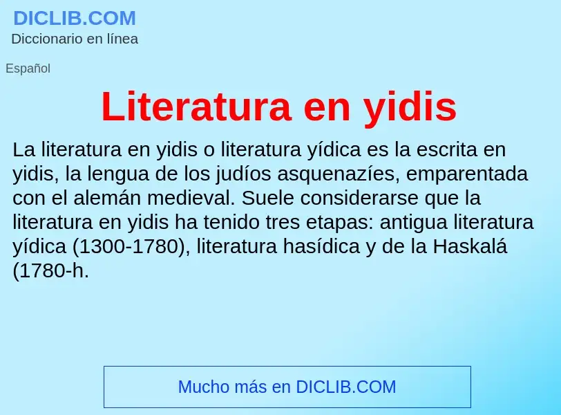 O que é Literatura en yidis - definição, significado, conceito