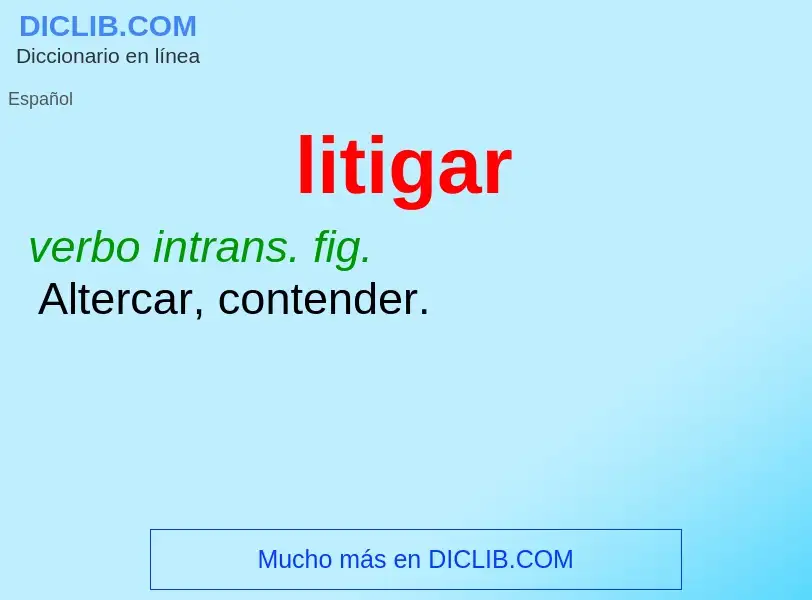 What is litigar - meaning and definition