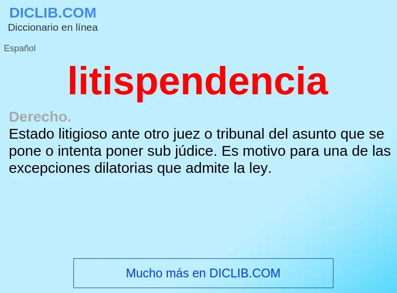 Что такое litispendencia - определение