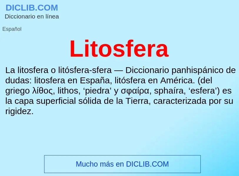 ¿Qué es Litosfera? - significado y definición