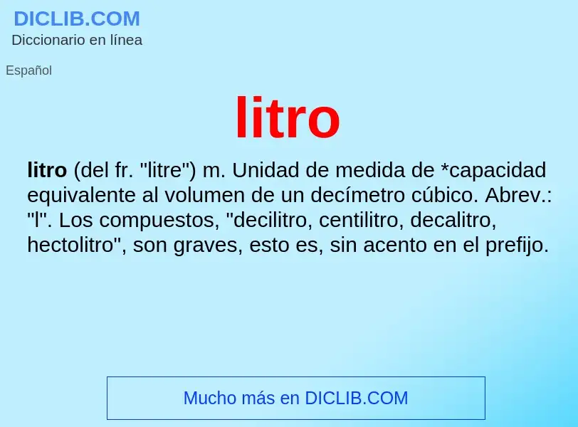 ¿Qué es litro? - significado y definición