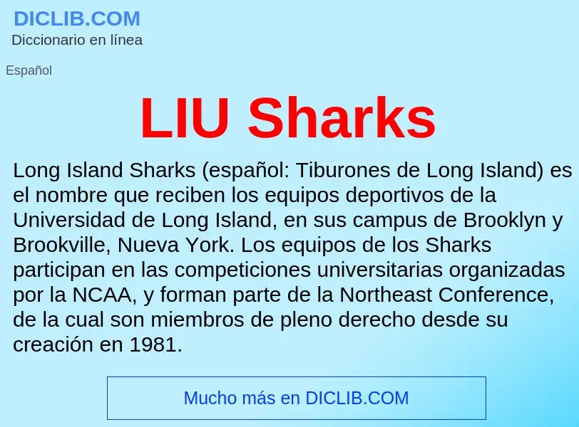 Τι είναι LIU Sharks - ορισμός