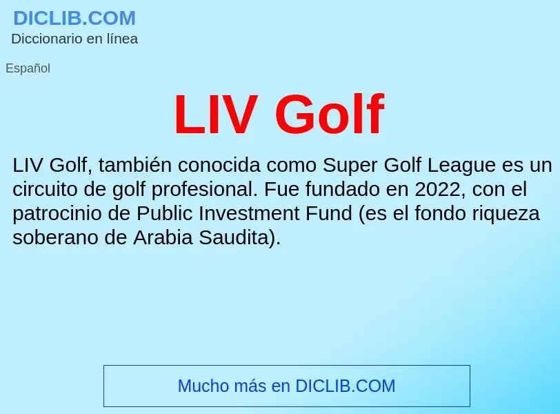 Τι είναι LIV Golf - ορισμός