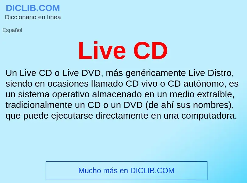 Qu'est-ce que Live CD - définition