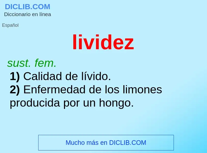 What is lividez - definition