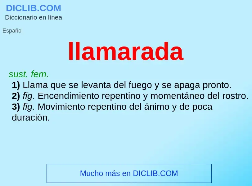 What is llamarada - meaning and definition