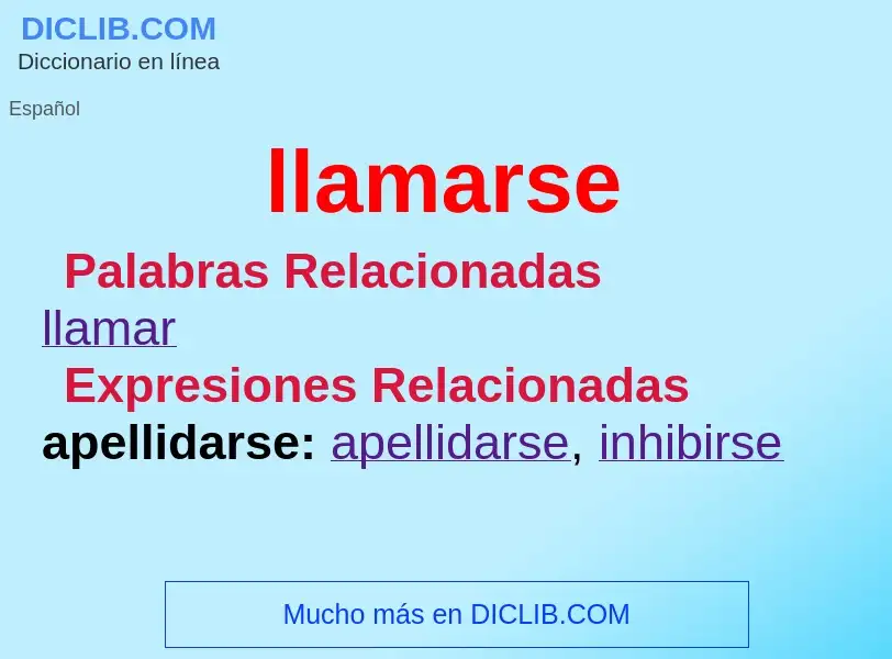 ¿Qué es llamarse? - significado y definición