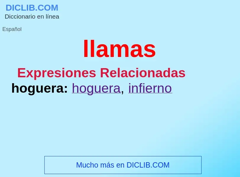 ¿Qué es llamas? - significado y definición