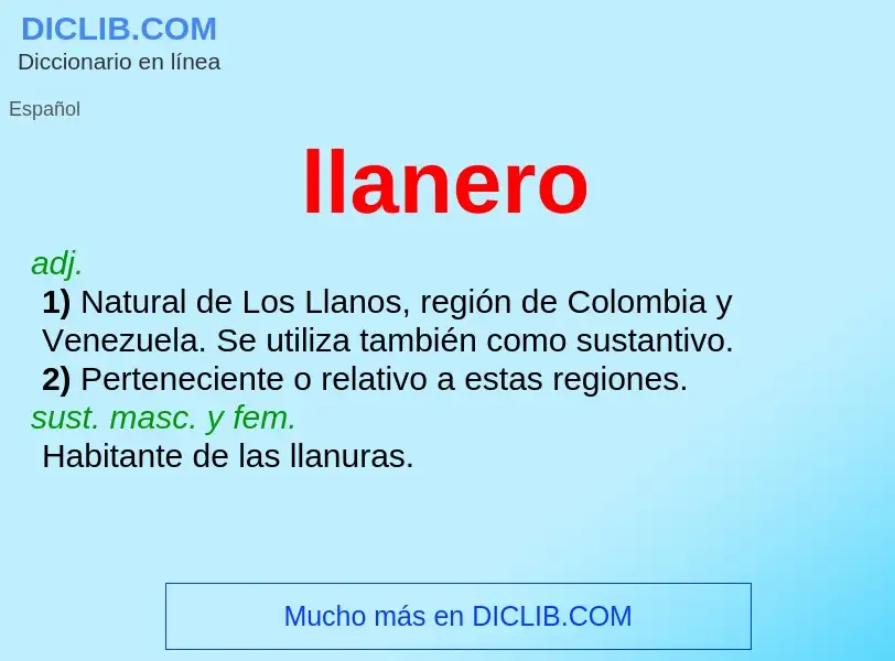 What is llanero - meaning and definition