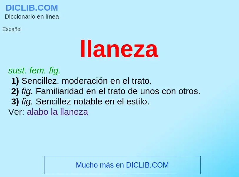 Was ist llaneza - Definition