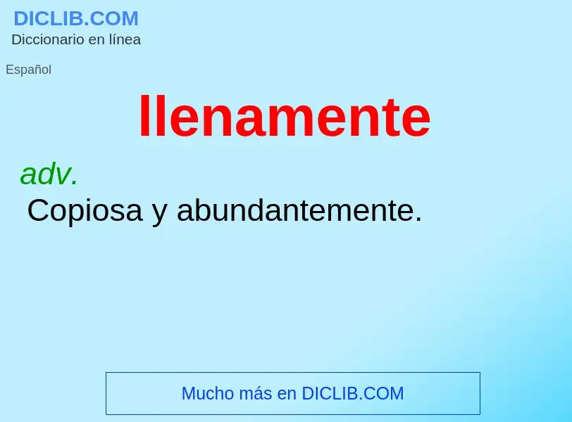 O que é llenamente - definição, significado, conceito