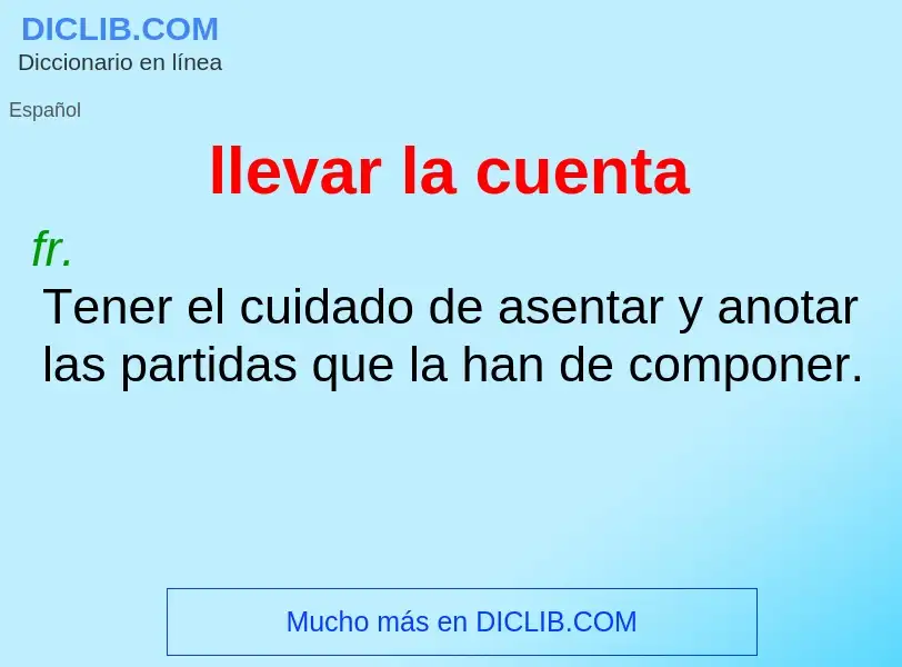 ¿Qué es llevar la cuenta? - significado y definición