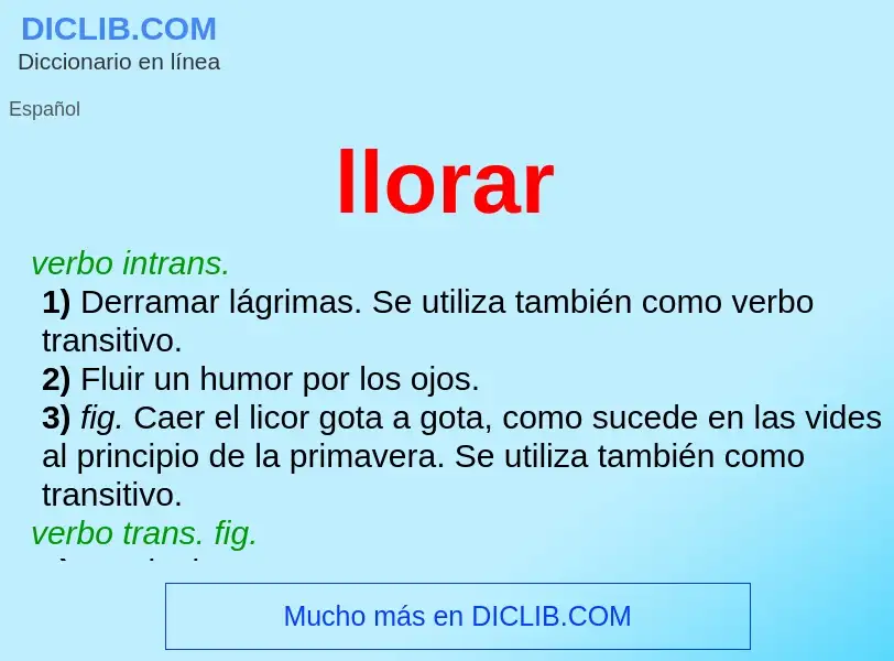 What is llorar - definition