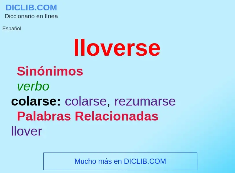 O que é lloverse - definição, significado, conceito