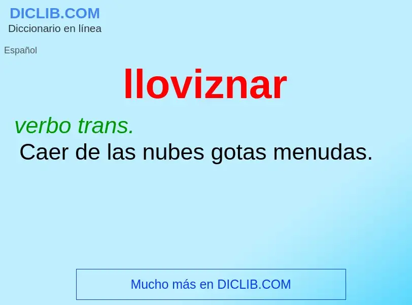 Was ist lloviznar - Definition