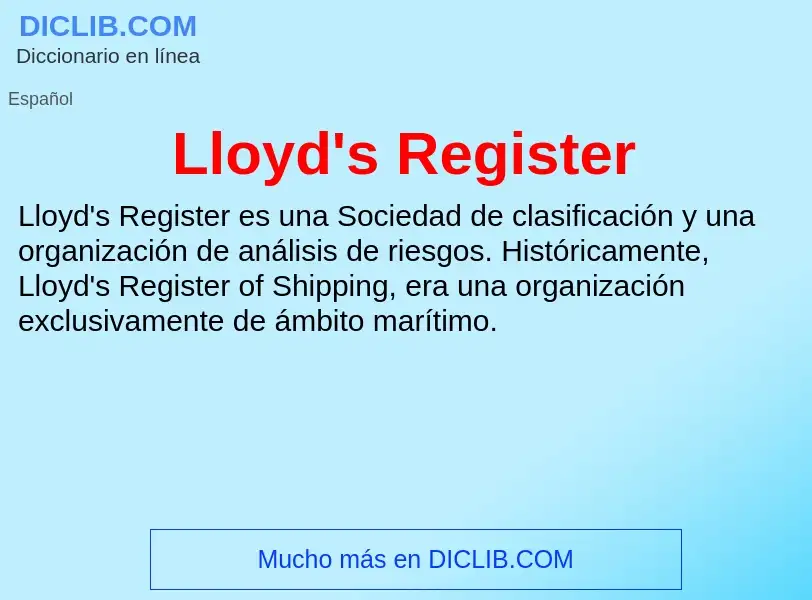 Che cos'è Lloyd's Register - definizione