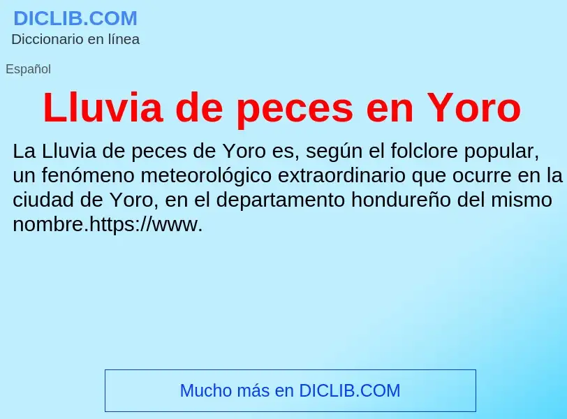 Che cos'è Lluvia de peces en Yoro - definizione