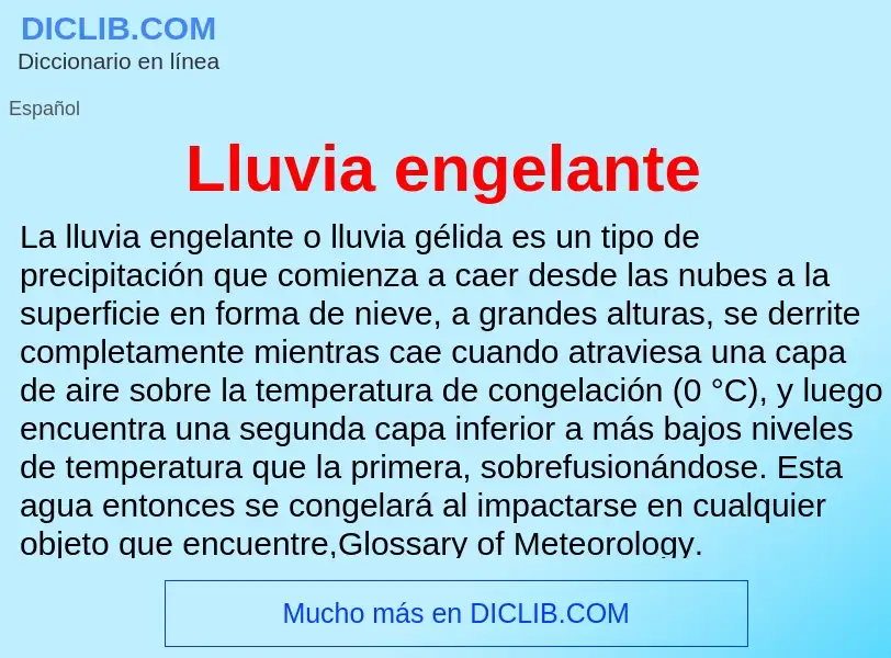 What is Lluvia engelante - definition