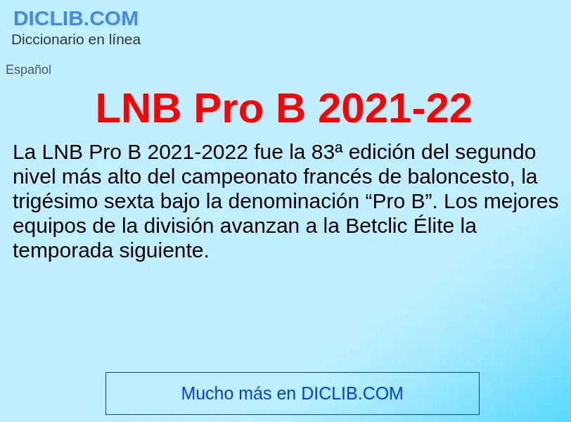 Τι είναι LNB Pro B 2021-22 - ορισμός