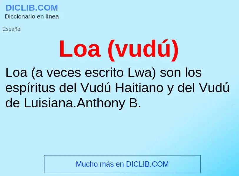 ¿Qué es Loa (vudú)? - significado y definición